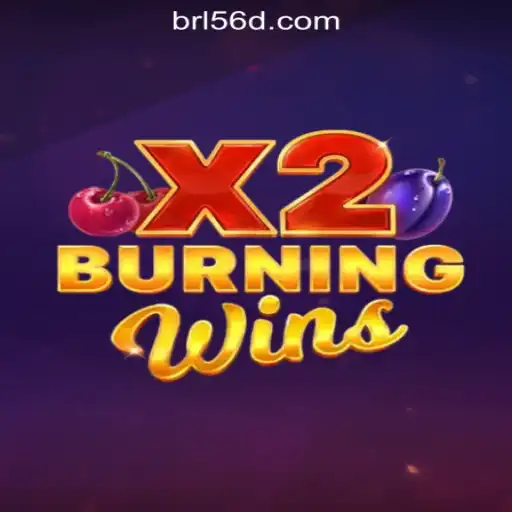 BurningWinsX2: A Thrilling Slot Experience on 56d.COM Oficial Slots Brasil #1